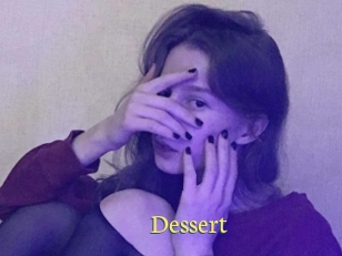 Dessert