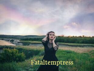 Fataltemptress