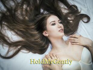 HoldMeGently