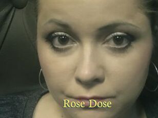 Rose_Dose