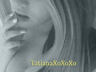 TatianaXoXoXo