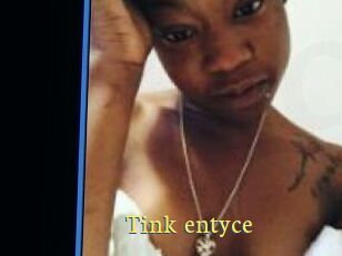 Tink_entyce