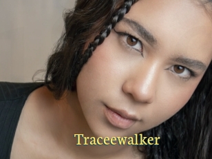 Traceewalker