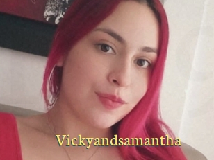 Vickyandsamantha