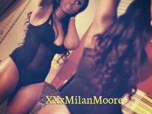 XXxMilanMoore